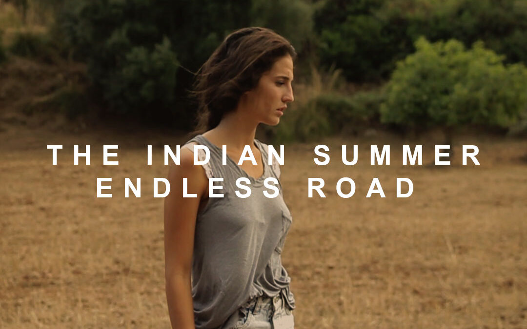 The Indian Summer – Endless Road